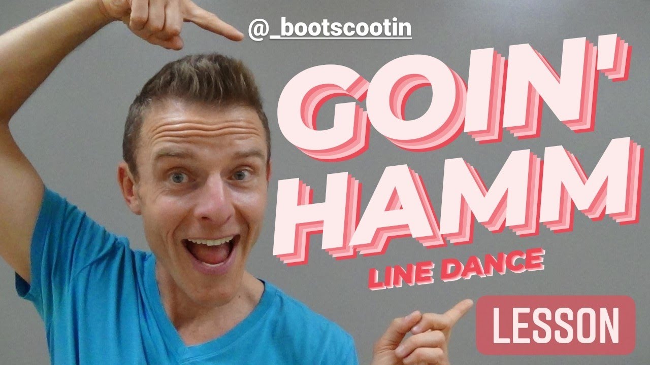 GOIN' HAMM — УРОКИ ЛИНЕЙНЫХ ТАНЦЕВ
