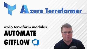 Automate Branch Policies and Implement Gitflow on Azure DevOps using Terraform