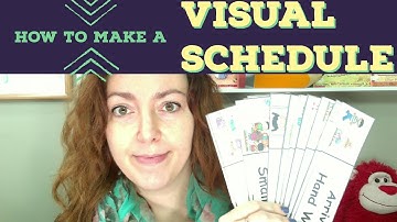 How to make a Visual Schedule