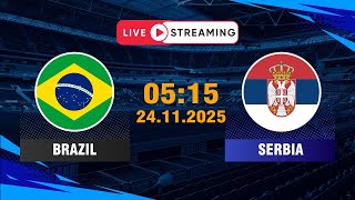 🔴 Brazil vs Serbia | Samba Magic vs Balkan Power
