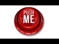 PUSH ME | Will You Press The Button #3