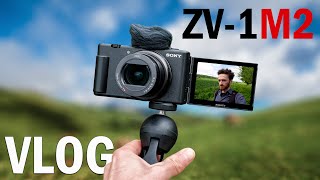 Sony ZV-1M2 : la meilleure caméra pour le vlog ? mieux qu'un iphone ?