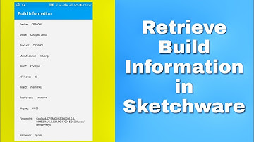 Retrieve Build Information in Sketchware