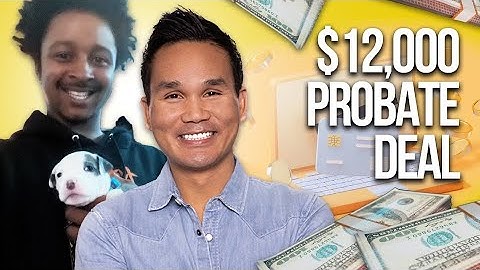 He Made $12,000 From A Probate List