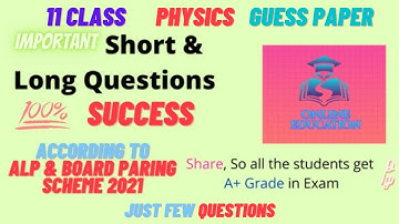 guess paper 11 class 2021 physics |11th class physics guess paper 2021 11th physics guess paper 2021