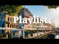 [Playlist] Mid Week Gentle Upbeat Vibes 🔆 Chill Relaxing Grooves