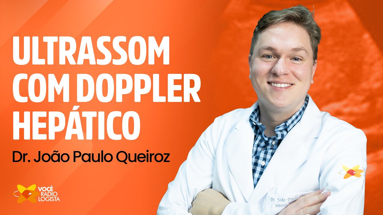Aula de Ultrassom de Doppler hepático I VOCÊ RADIOLOGISTA