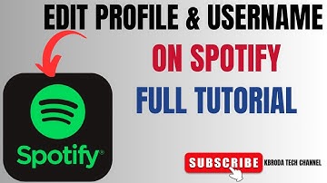 How to Edit Profile & Username on Spotify - Account Customization Guide!