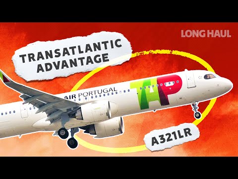 TAP Air Portugal’s Transatlantic Advantage: The Airbus A321LR