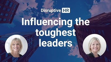From resistance to buy-in: Influencing the toughest leaders