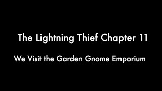 The Lightning Thief Audiobook Read Aloud Chapter 11