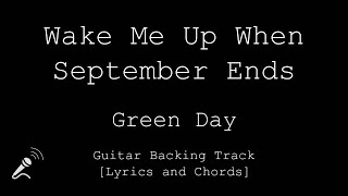 Green Day - Wake Me Up When September Ends - VOCALS - Guitar Backing Track