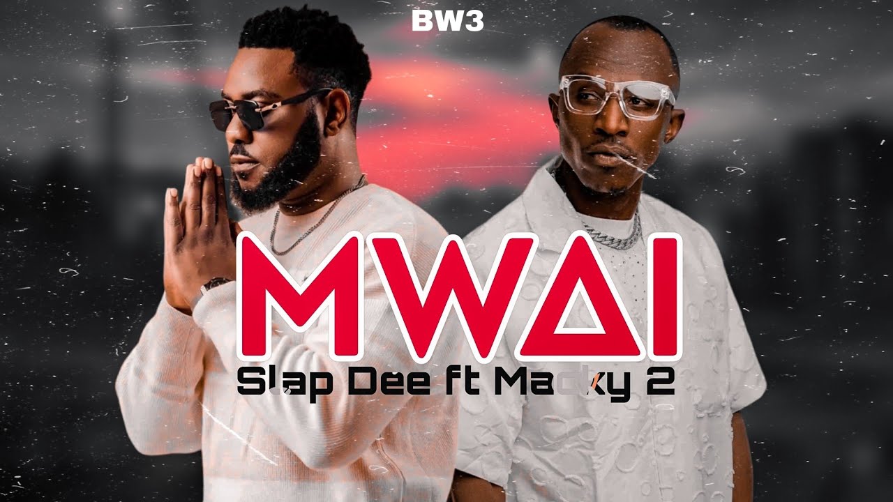 Slap Dee ft Macky 2   MWAI Official mp3