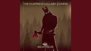 The Huntress Lullaby (Cover)