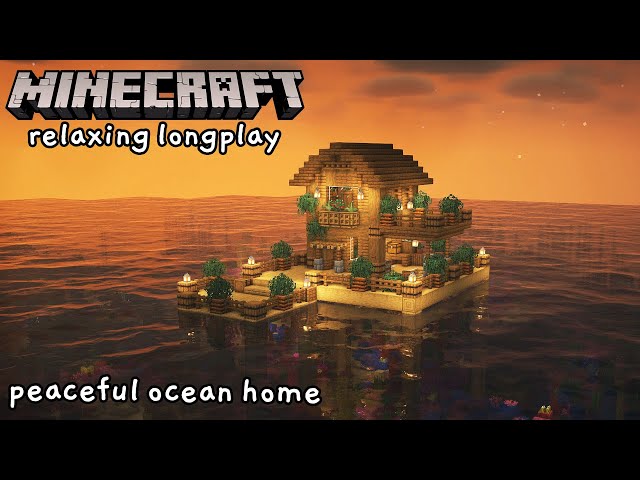 Minecraft Relaxing Longplay - Building a Peaceful Ocean Home (No Commentary) [1.17] class=