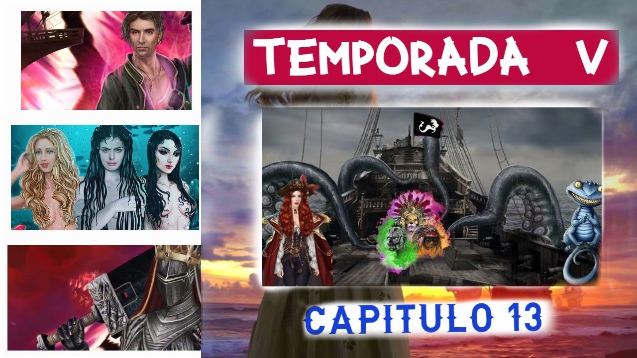 Velas en la Niebla ⚓🏴‍☠️: TEMPORADA 5, Capítulo 13 / - La ultima oportunidad -