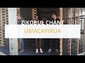 Umacapirua  zikobul chant