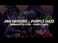 《Jimi Hendrix》- Purple Haze //Sub.Español//