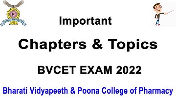 BVCET ENTRANCE TEST IMPORTANT SUBJECTS & TOPICS 2022 || Bharati Vidyapeeth Entrance Test