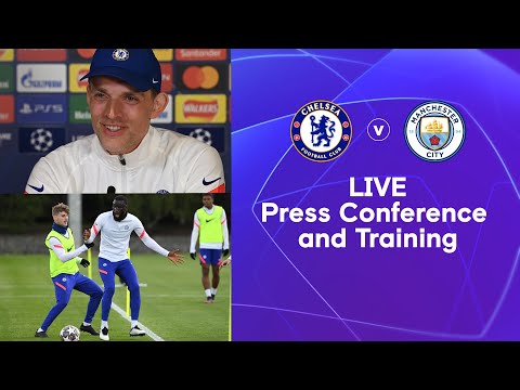 Thomas Tuchel Press Conference + Live Training: Chelsea v Manchester City | Champions League Final