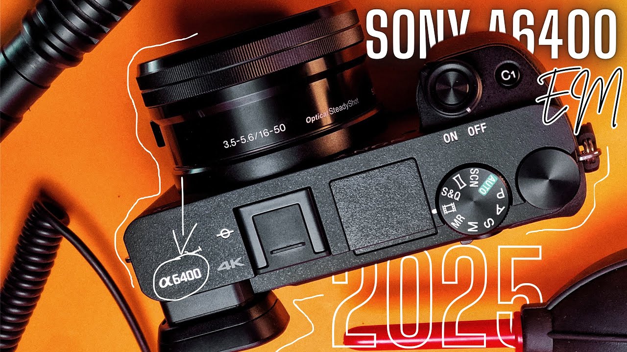 SONY A6400 EM 2025? - YouTube
