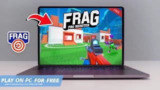 🔧FRAG PRO SHOOTER: HOW TO DOWNLOAD & PLAY FRAG PRO SHOOTER ON PC / LAPTOP FOR FREE🔥(2025)