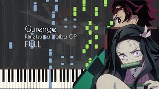 [FULL] Gurenge - Demon Slayer/Kimetsu no Yaiba OP - Piano Arrangement [Synthesia]