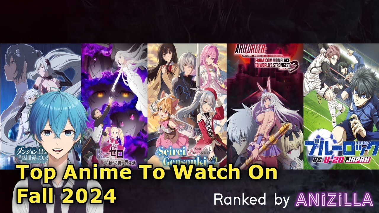 Top anime to watch on Fall 2024 | Top 15 most anticipated anime of Fall 2024 Recommendation