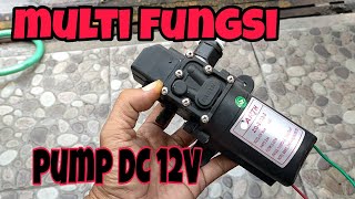 MULTIFUNGSI PUMP DC 12V