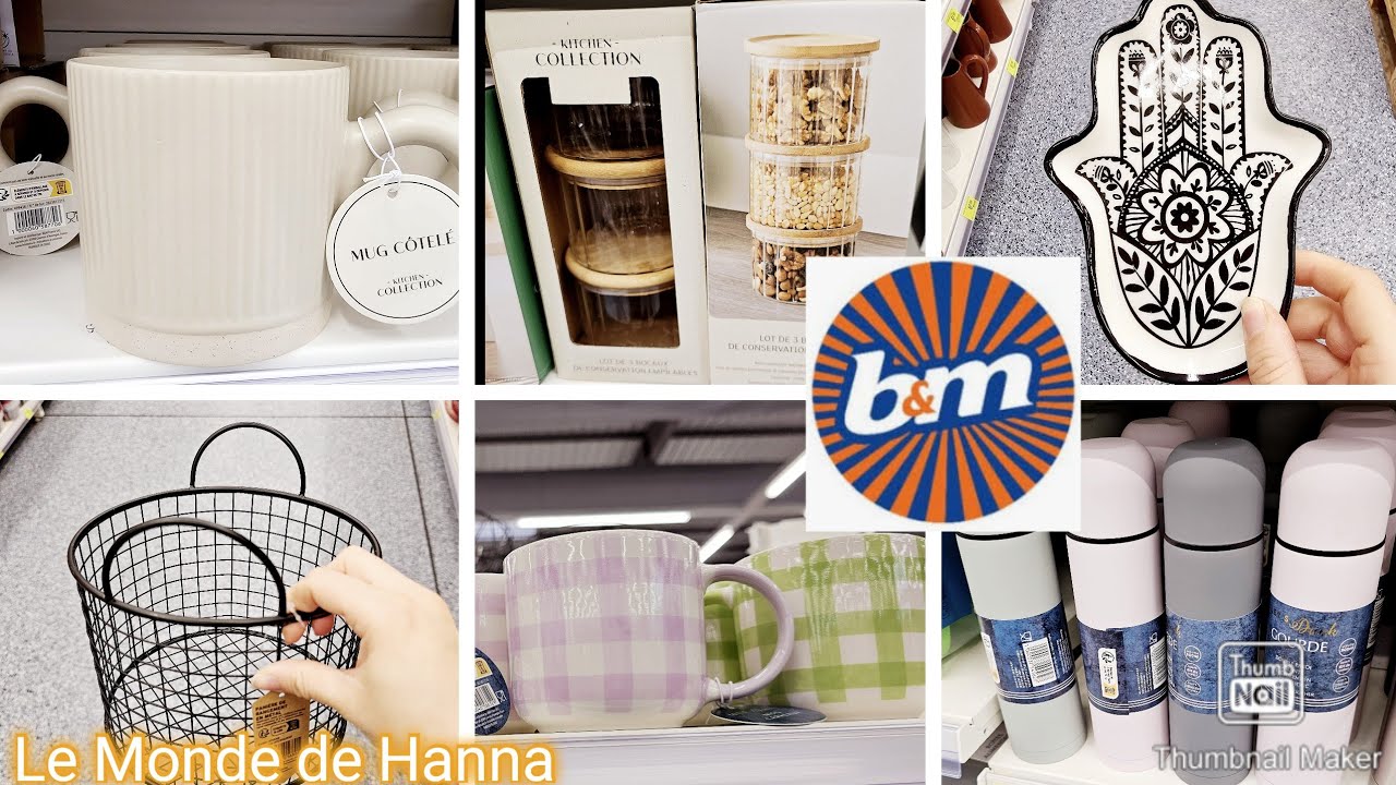 B&M FRANCE ARRIVAGE 03-03 VAISSELLE ET ACCESSOIRES CUISINE ☕️
