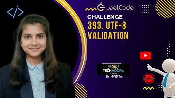 393. UTF-8 Validation || Leetcode || Hindi