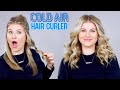 COLD AIR HAIR CURLER!