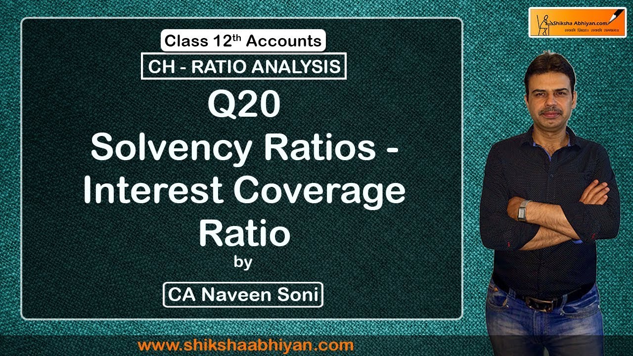 Q20 Solvency Ratios- Interest Coverage Ratio - YouTube