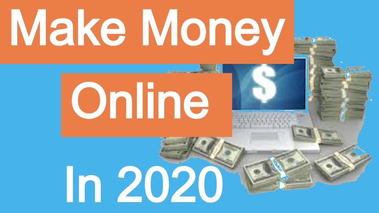 how to make money online 2020 free