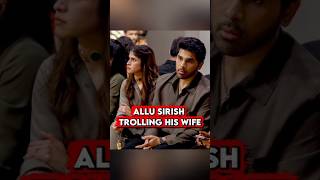 Allu Sirish Trolling His Wife 😂 After Trolls He Posts Nayanika Reddy Expressions!