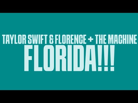 Taylor Swift, Florence