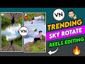 Trending Instagram Reels Double Exposer Editing | VFX Editing Reels VN App | Sky Rotate Reels