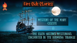 Mystery of the Mary Celeste Ship and the Ellen Austin’s Mysterious Encounter in the Bermuda Triangle