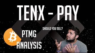TenX (PAY) - PTMG Analysis - Should You Sell