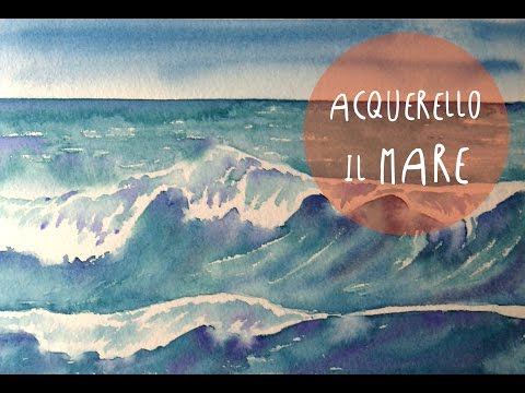 Acquerello: come dipingere il mare * ART Tv by Fantasvale 