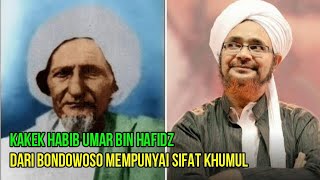 Kakek Habib Umar bin Hafidz Dari Bondowoso Mempunyai Sifat Khumul