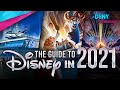 THE 2021 GUIDE to Disney Parks, Disney+ and Movies | Disney News