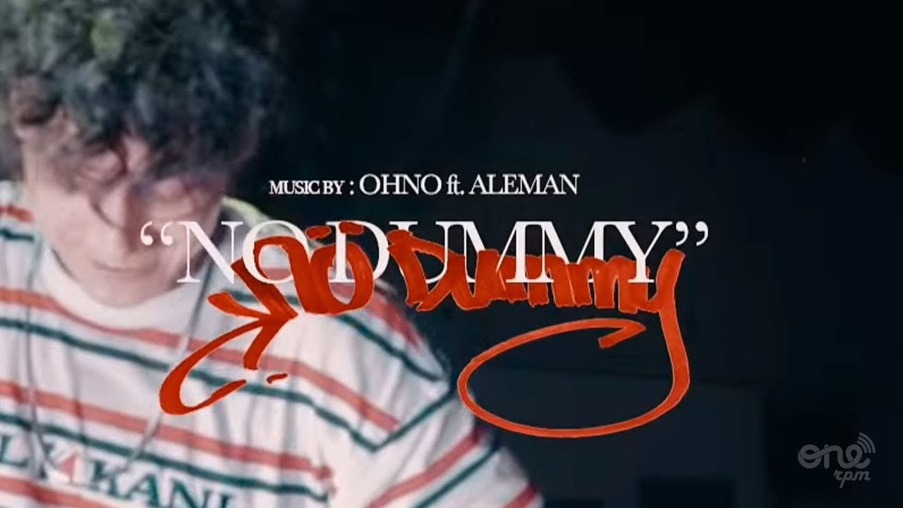 Alemán ft OHNO - No Dummy  (Prod. OHNO) [Video Oficial]