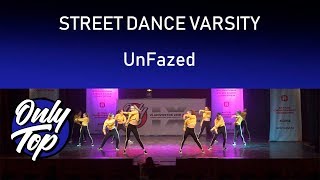 UnFazed | ONLY TOP 9