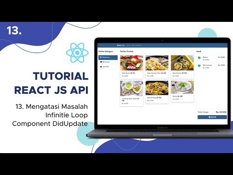 React JS Tutorial with API: 13. Fixing ComponentDidUpdate Infinite Loop
