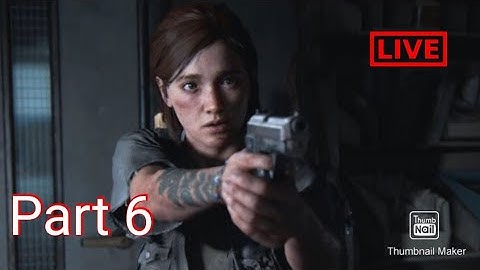 THE LAST OF US 2 - Part 6 - SCARS FIRST ENCOUNTER