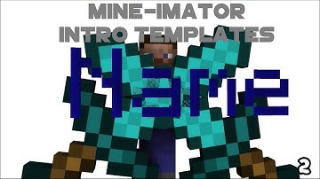 3 Mine-Imator Intro Templates