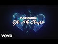 La Arrolladora Banda El Limón De René Camacho - Yo Me Confié (Karaoke)