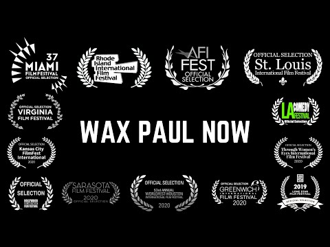 Wax Paul Now Trailer (2021)