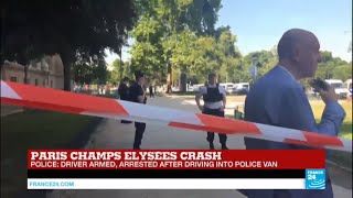 Paris: Car crashes into police van on Champs Elysées boulevard, driver armed and arrested